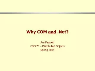 Why COM and .Net?