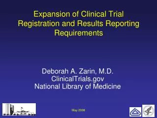 Expansion of Clinical Trial Registration and Results Reporting Requirements