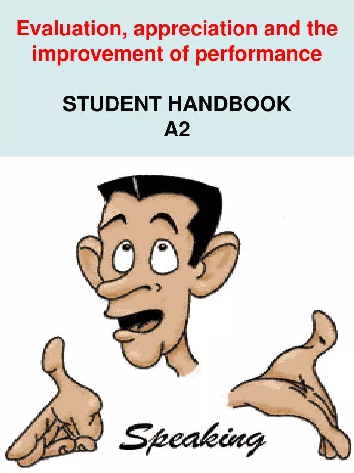 evaluation appreciation and the improvement of performance student handbook a2