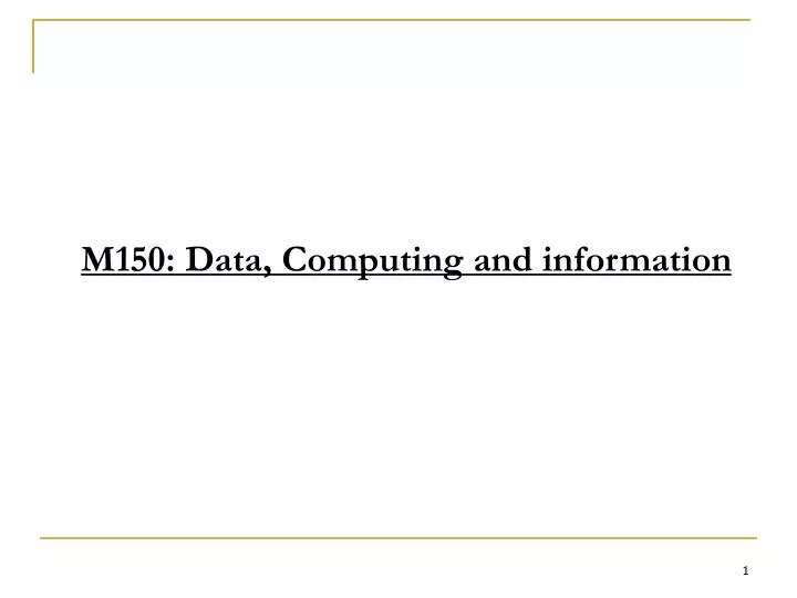 m150 data computing and information