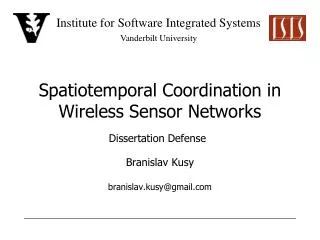 Spatiotemporal Coordination in Wireless Sensor Networks