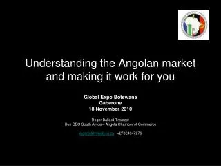 Understanding the Angolan market and making it work for you