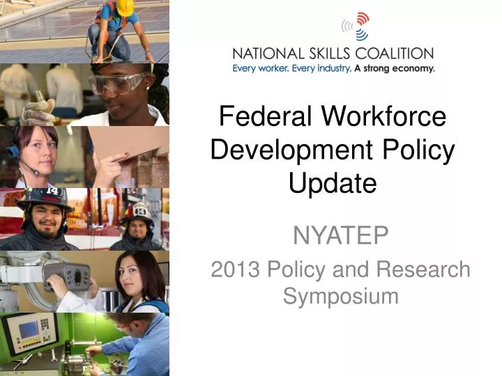 federal workforce development policy update