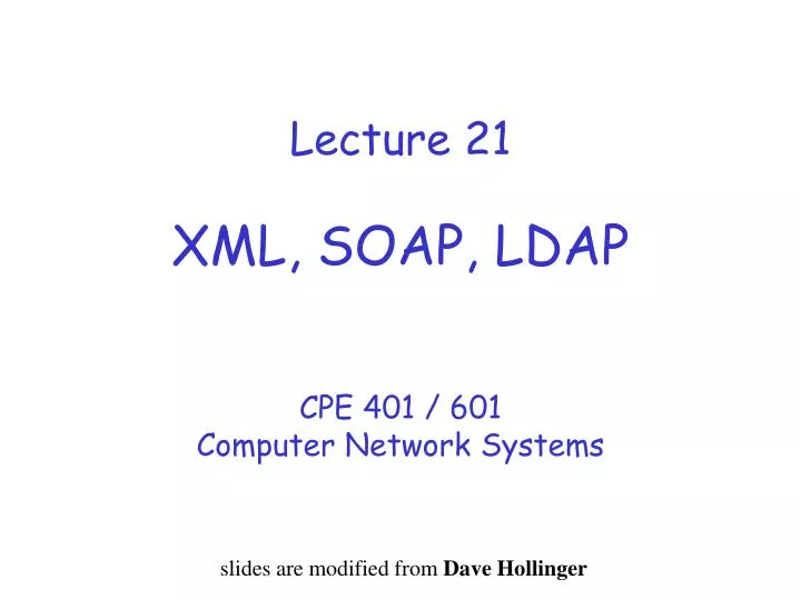 lecture 21 xml soap ldap