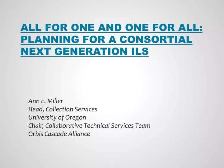 all for one and one for all planning for a consortial next generation ils