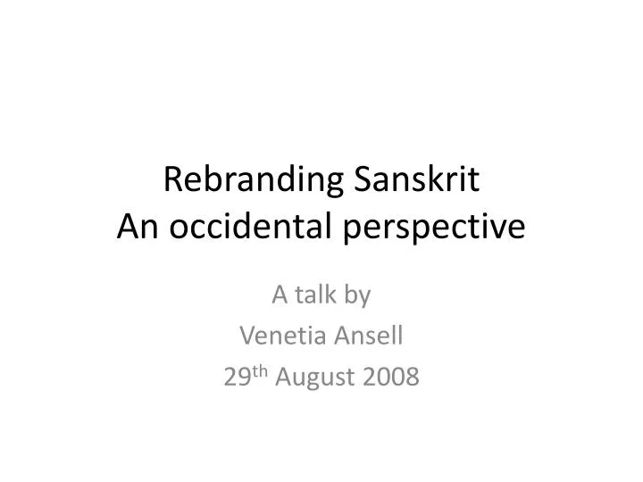 rebranding sanskrit an occidental perspective