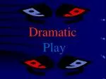 Dramatic Play - slide 1