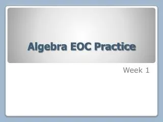 Algebra EOC Practice