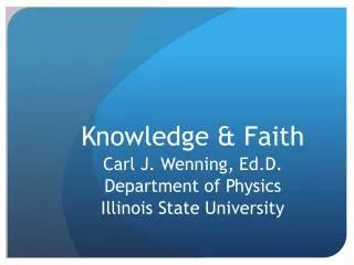 Knowledge &amp; Faith
