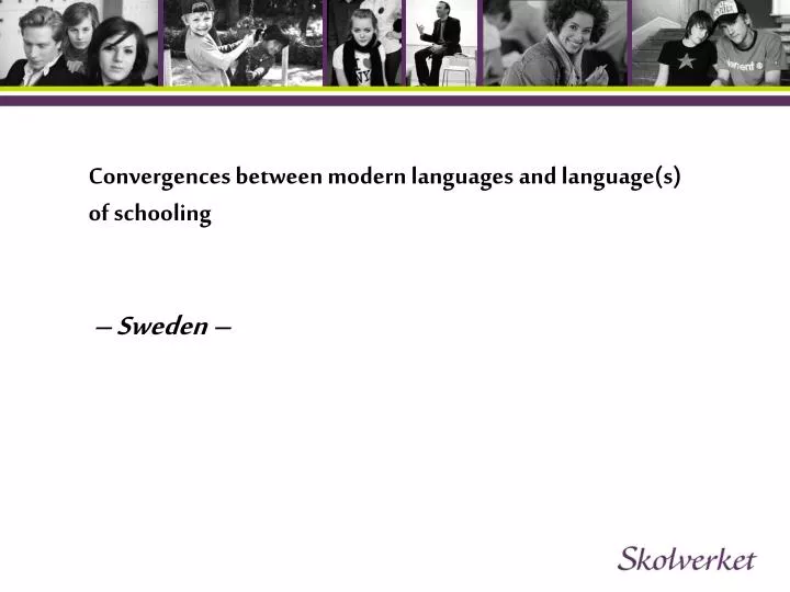 convergences between modern languages and language s of schooling sweden