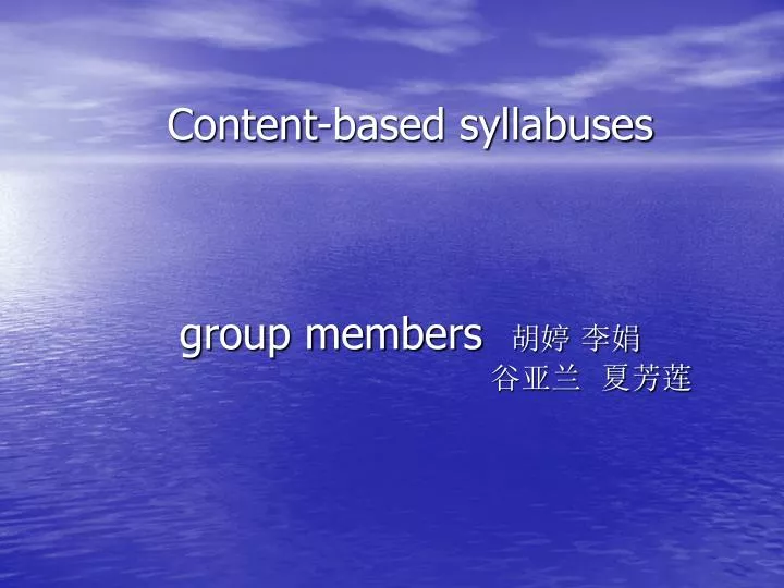 content based syllabuses group members