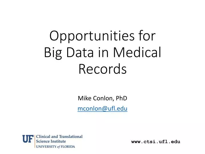 opportunities for big data in medical records