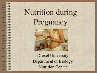 Nutrition during Pregnancy