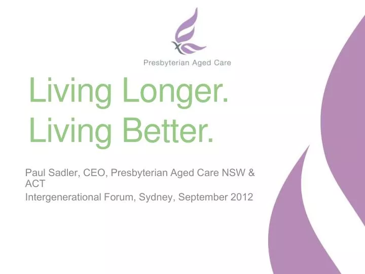 living longer living better