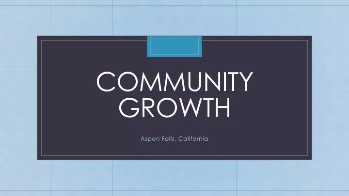 community growth