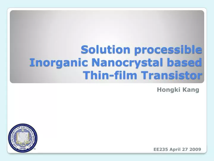 solution processible inorganic nanocrystal based thin film transistor