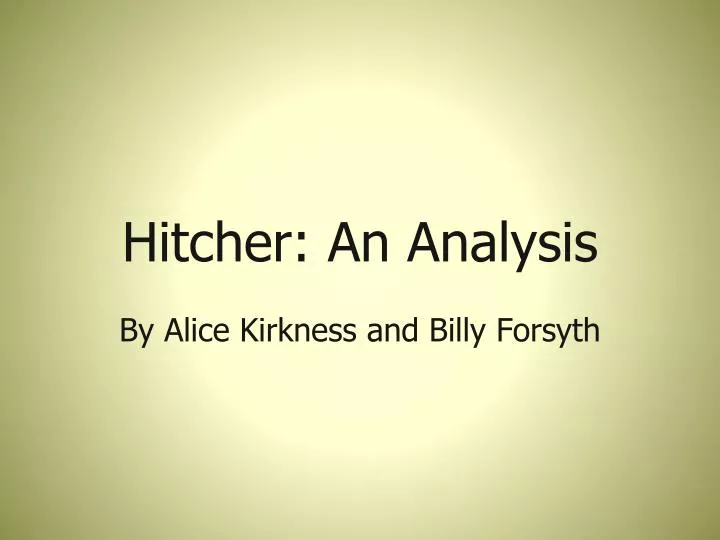 hitcher an analysis