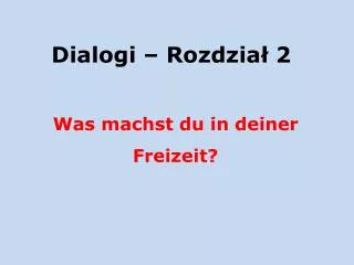 dialogi rozdzia 2