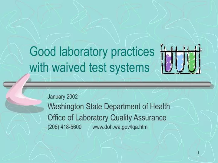 good laboratory practices with waived test systems