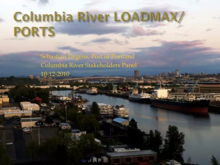 columbia river loadmax ports