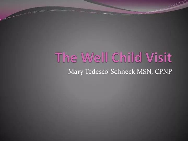 the well child visit