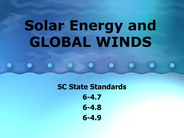 solar energy and global winds