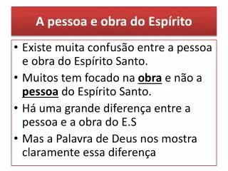 a pessoa e obra do esp rito