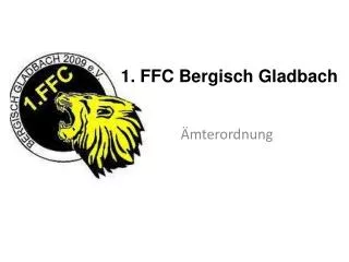 1. FFC Bergisch Gladbach