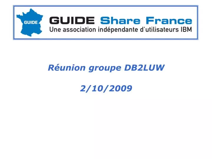 r union groupe db2luw 2 10 2009