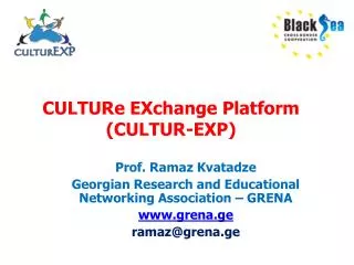 CULTURe EXchange Platform ( CULTUR -EXP)