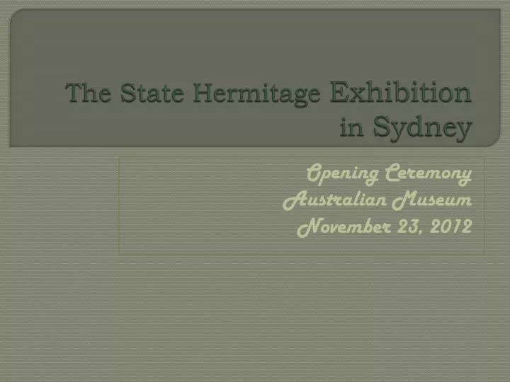 the state hermitage exhibition in sydney