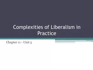 Complexities of Liberalism in Practice