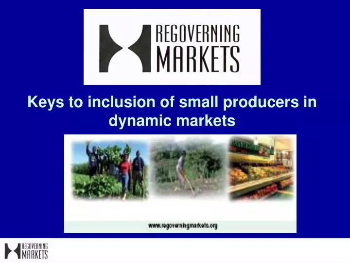 keys to inclusion of small producers in dynamic markets