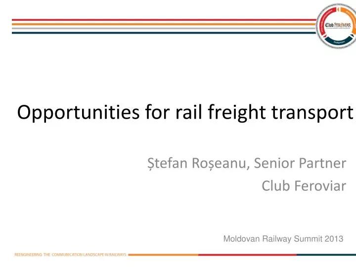 opportunities for rail freight transport