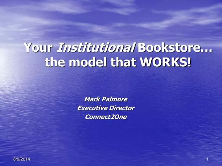 your institutional bookstore the model that works