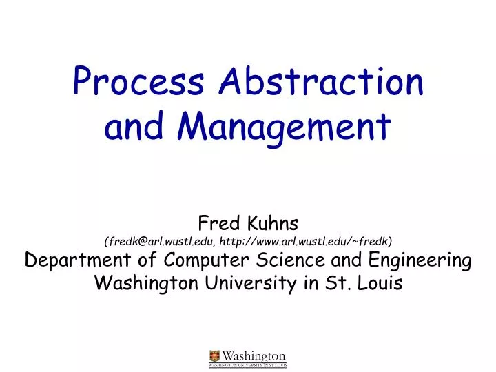 process abstraction and management