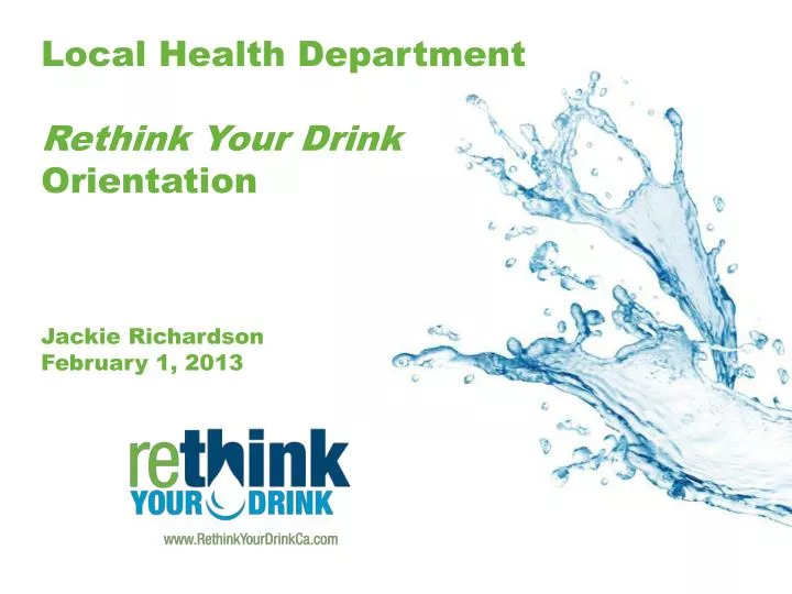 local health department rethink your drink orientation jackie richardson february 1 2013