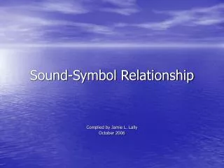 Sound-Symbol Relationship