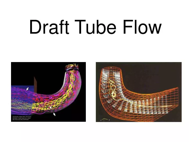 draft tube flow