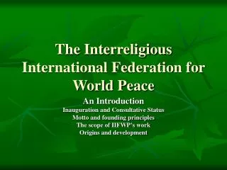 The Interreligious International Federation for World Peace