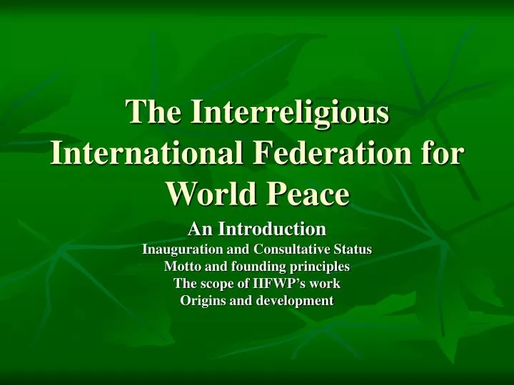 the interreligious international federation for world peace