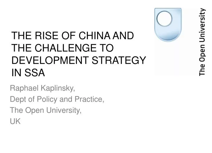 the rise of china and the challenge to development strategy in ssa