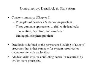 Concurrency: Deadlock &amp; Starvation