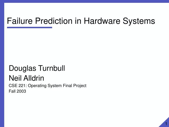 failure prediction in hardware systems