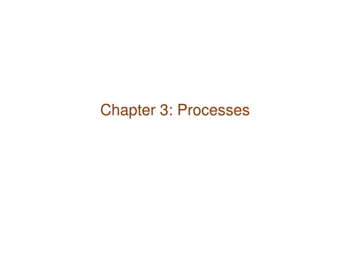 chapter 3 processes