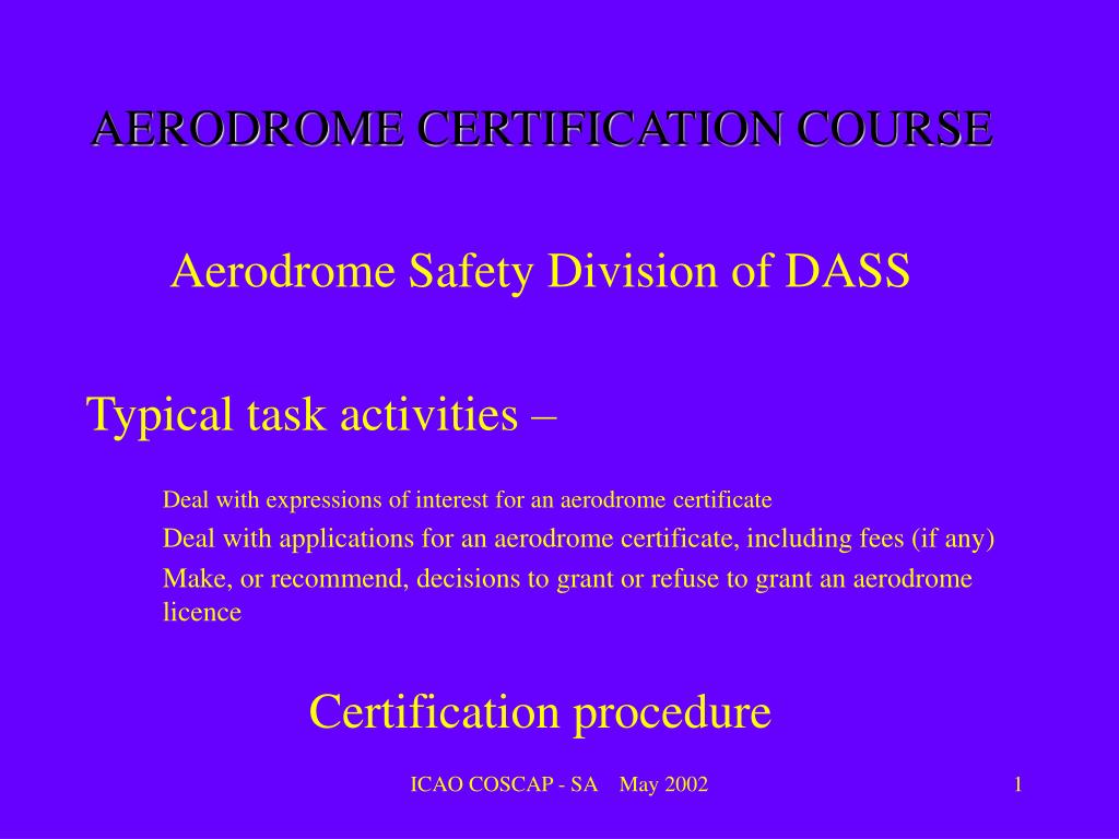 PPT - AERODROME CERTIFICATION COURSE PowerPoint Presentation, free ...