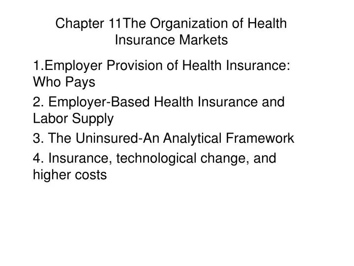 chapter 11the organization of health insurance markets