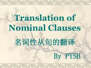 translation of nominal clauses
