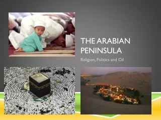 The arabian Peninsula