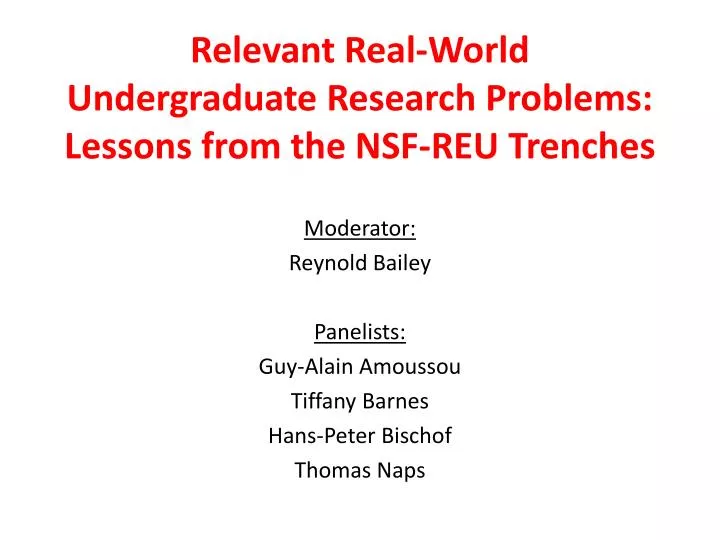 relevant real world undergraduate research problems lessons from the nsf reu trenches